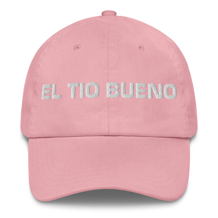 El Tio Bueno The Good Aunt/Uncle Mexican Spanish Pride Gift Regalo Dad Hat