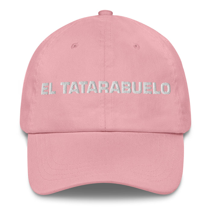 El Tatarabuelo The Great-Great-Grandmother / The Great-Great-Grandfather Mexican Spanish Pride Gift Regalo Dad Hat