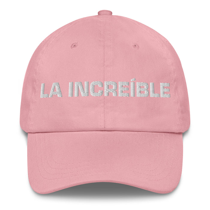 La Increíble The Incredible Mexican Spanish Pride Gift Regalo Dad Hat