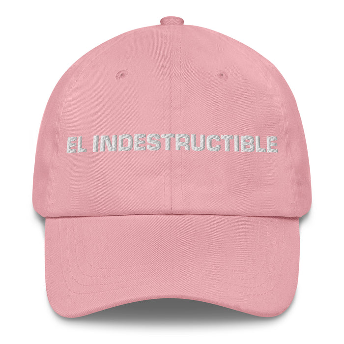 El Indestructible The Indestructible Mexican Spanish Pride Gift Regalo Dad Hat