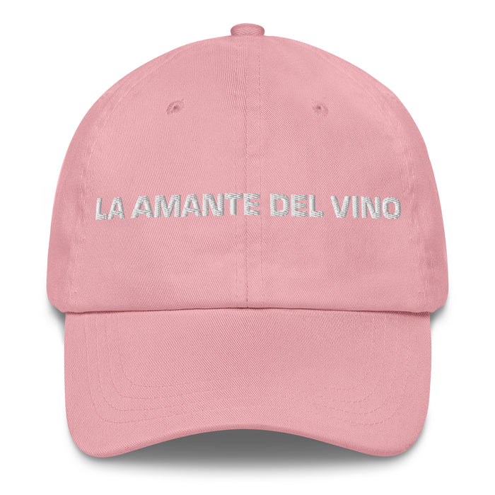 La Amante Del Vino The Wine Lover Mexican Spanish Pride Gift Regalo Dad Hat