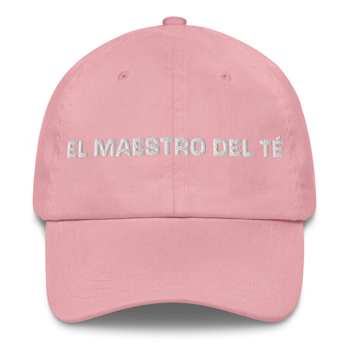 El Maestro Del Té The Tea Master Mexican Spanish Pride Gift Regalo Dad Hat