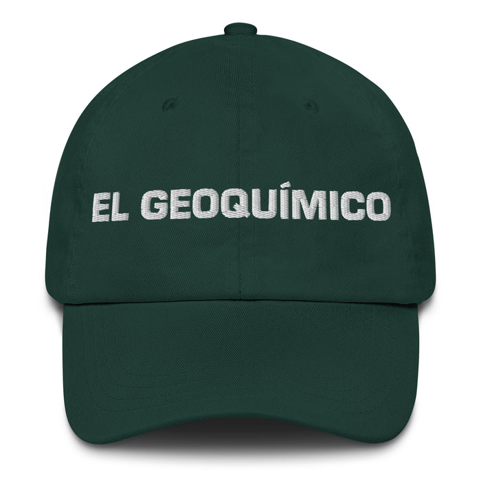 El Geoquímico The Geochemist Mexican Spanish Pride Gift Regalo Dad Hat - Mexicada