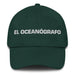 El Oceanógrafo The Oceanographer Mexican Spanish Pride Gift Regalo Dad Hat - Mexicada