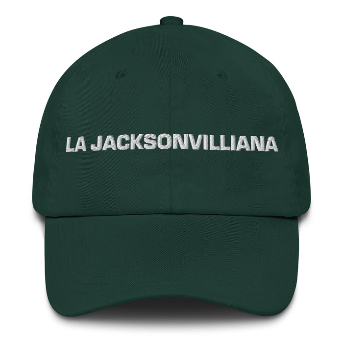 La Jacksonvilliana The Jacksonvillian Mexican Spanish Pride Gift Regalo Dad Hat