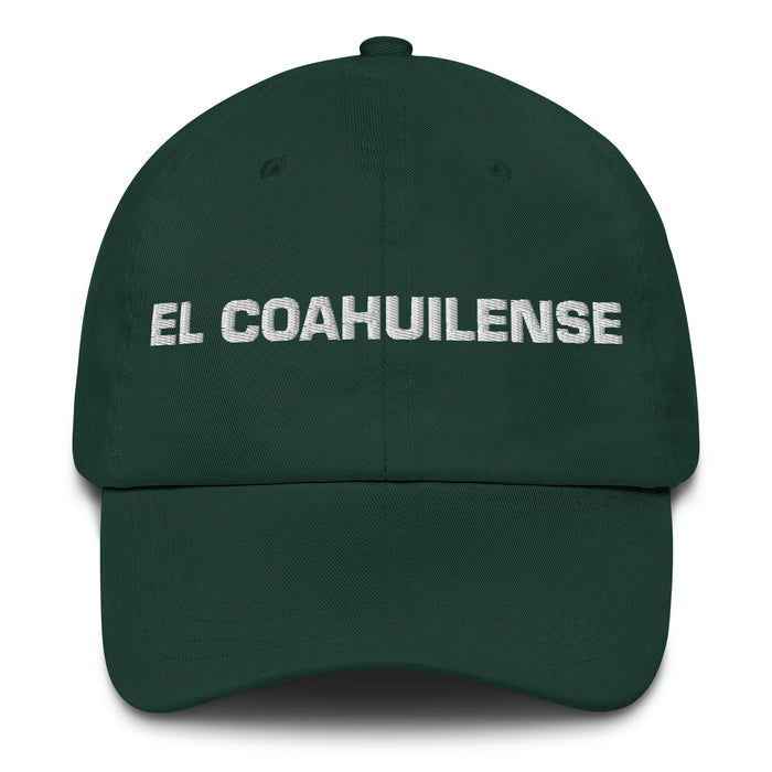 El Coahuilense Le résident de Coahuila Mexicain Espagnol Pride Cadeau Regalo Dad Hat