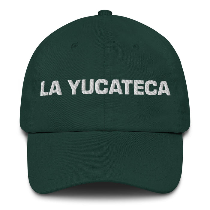 La Yucateca Le résident du Yucatán Mexicain Espagnol Pride Cadeau Regalo Dad Hat