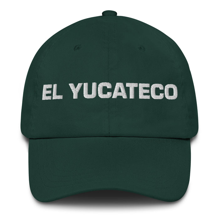 El Yucateco The Yucatán Resident Mexican Spanish Pride Gift Regalo Dad Hat