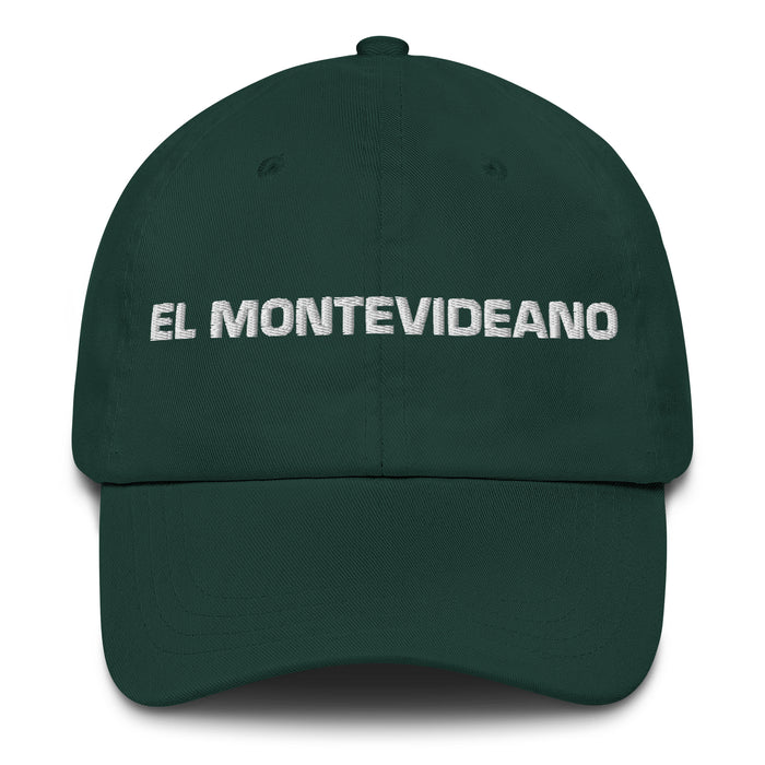 El Montevideano The Montevideo Resident Mexican Spanish Pride Gift Regalo Dad Hat