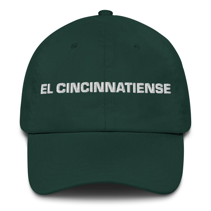 El Cincinnatiense The Cincinnati Resident Mexican Spanish Pride Gift Regalo Dad Hat