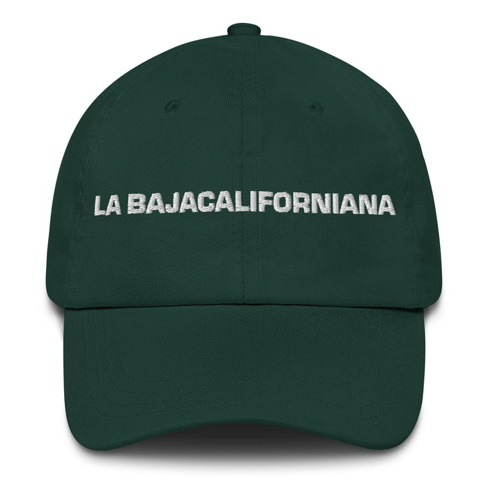 La Bajacaliforniana The Baja Californian Mexican Spanish Pride Gift Regalo Dad Hat