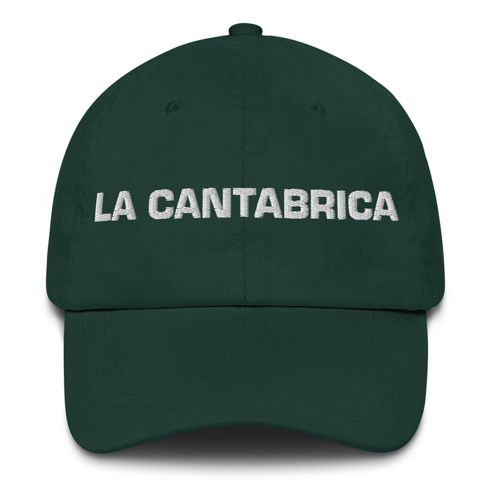 La Cantabrica The Cantabrian Mexican Spanish Pride Gift Regalo Dad Hat