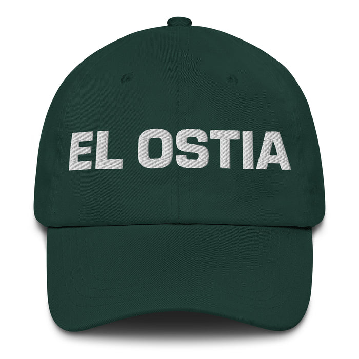 El Ostia The Surprised One Mexican Spanish Pride Gift Regalo Dad Hat