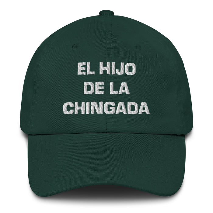 El Hijo De La Chingada The Troublesome One Mexican Spanish Pride Gift Regalo Dad Hat