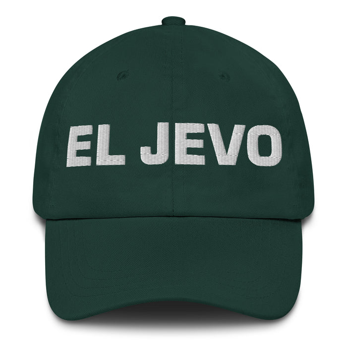 El Jevo The Girlfriend/Boyfriend Mexican Spanish Pride Gift Regalo Dad Hat