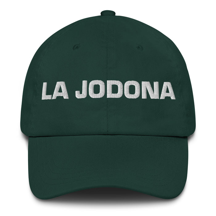 La Jodona The Annoying One Mexican Spanish Pride Gift Regalo Dad Hat