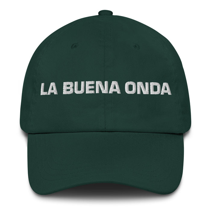 La Buena Onda The Good Vibes Mexican Spanish Pride Gift Regalo Dad Hat