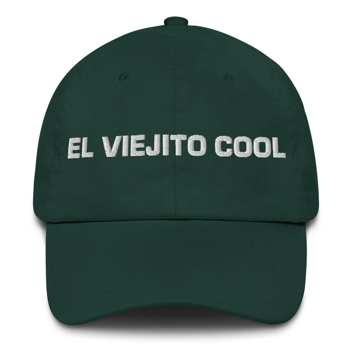 El Viejito Cool The Cool Grandma / Grandpa Mexican Spanish Pride Gift Regalo Dad Hat