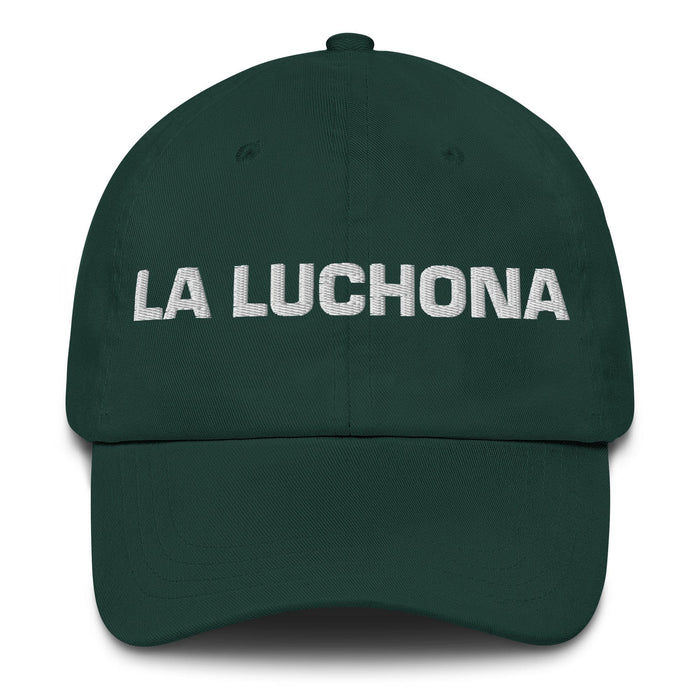 La Luchona The Fighter Mexican Spanish Pride Gift Regalo Dad Hat