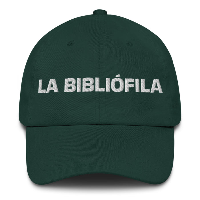 La Bibliófila The Book Lover Mexican Spanish Pride Gift Regalo Dad Hat