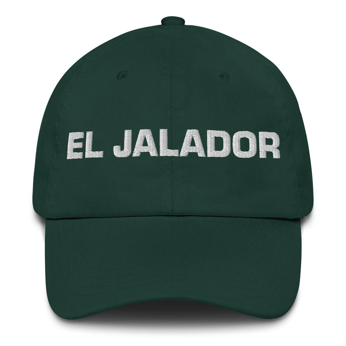 El Jalador The Hard Worker Mexican Spanish Pride Gift Regalo Dad Hat