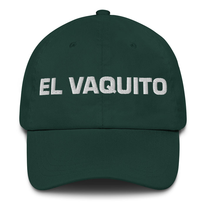 El Vaquito The Little Cow Mexican Spanish Pride Gift Regalo Dad Hat