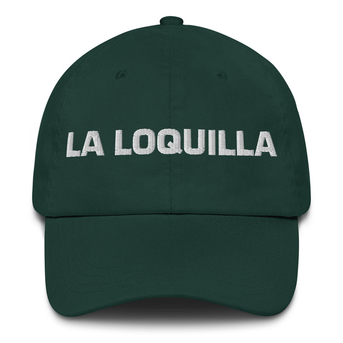 La Loquilla The Crazy One Mexican Spanish Pride Gift Regalo Dad Hat