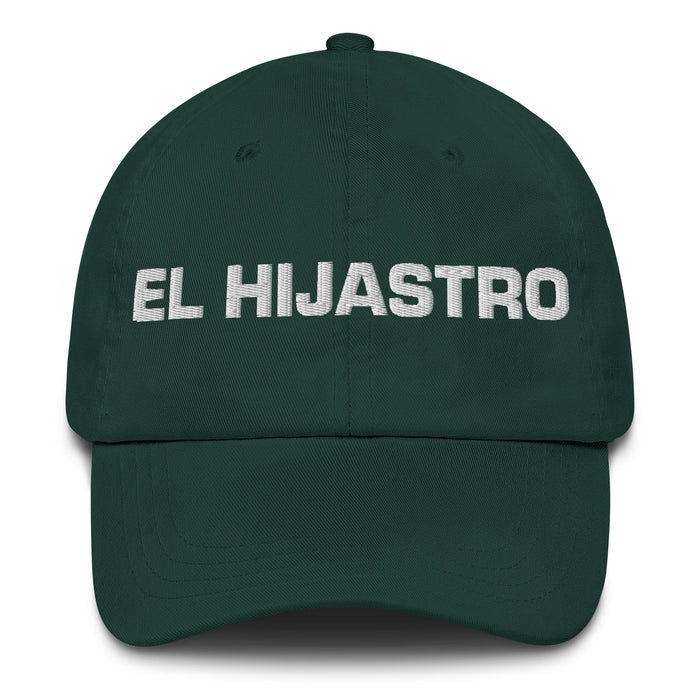 El Hijastro The Stepdaughter / The Stepson Mexican Spanish Pride Gift Regalo Dad Hat