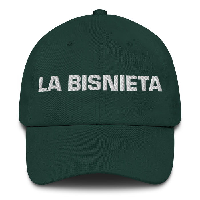 La Bisnieta The Great-Granddaughter / The Great-Grandson Mexican Spanish Pride Gift Regalo Dad Hat