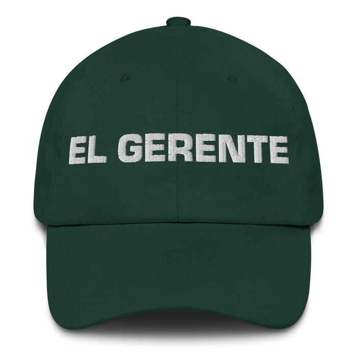 El Gerente The Manager Mexican Spanish Pride Gift Regalo Dad Hat