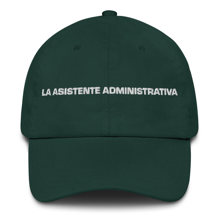 La Asistente Administrativa The Administrative Assistant Mexican Spanish Pride Gift Regalo Dad Hat