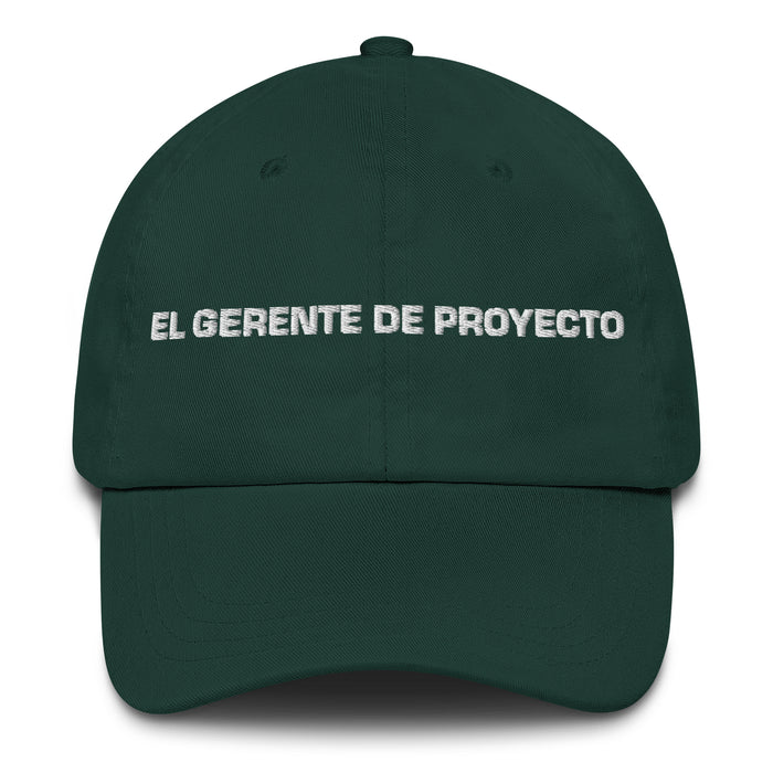 El Gerente De Proyecto The Project Manager Mexican Spanish Pride Gift Regalo Dad Hat