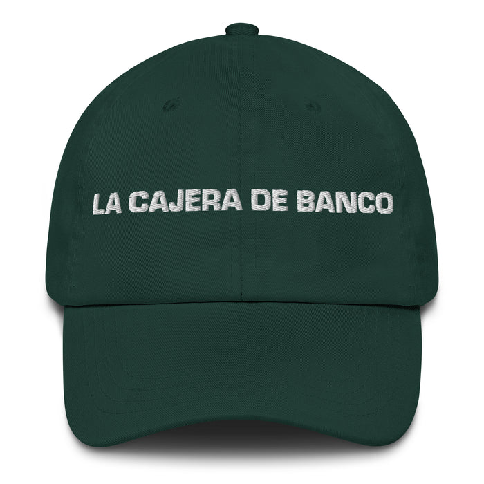 La Cajera De Banco The Bank Teller Mexican Spanish Pride Gift Regalo Dad Hat