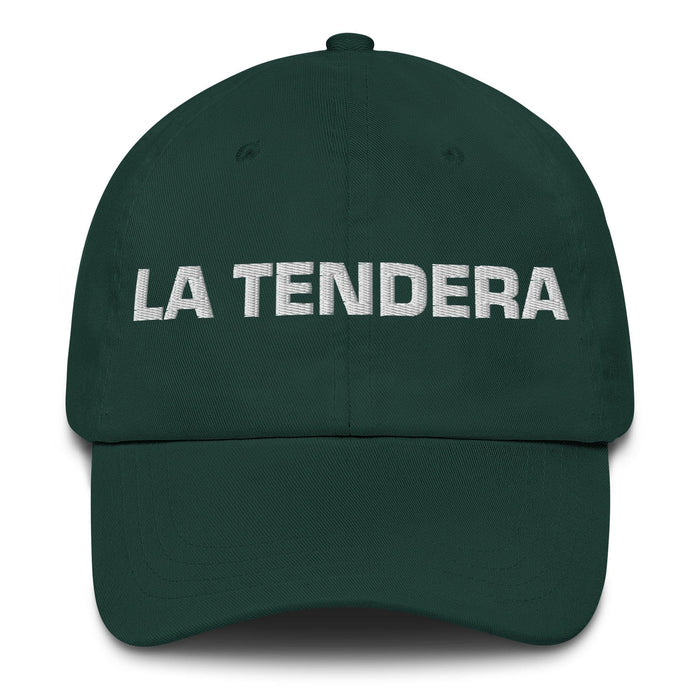 La Tendera The Shopkeeper Mexican Spanish Pride Gift Regalo Dad Hat