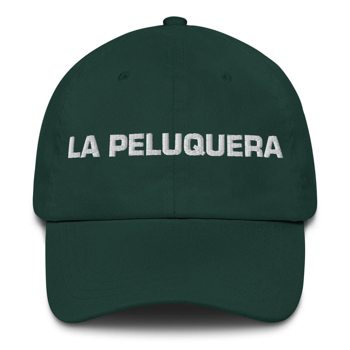 La Peluquera The Hairdresser Mexican Spanish Pride Gift Regalo Dad Hat