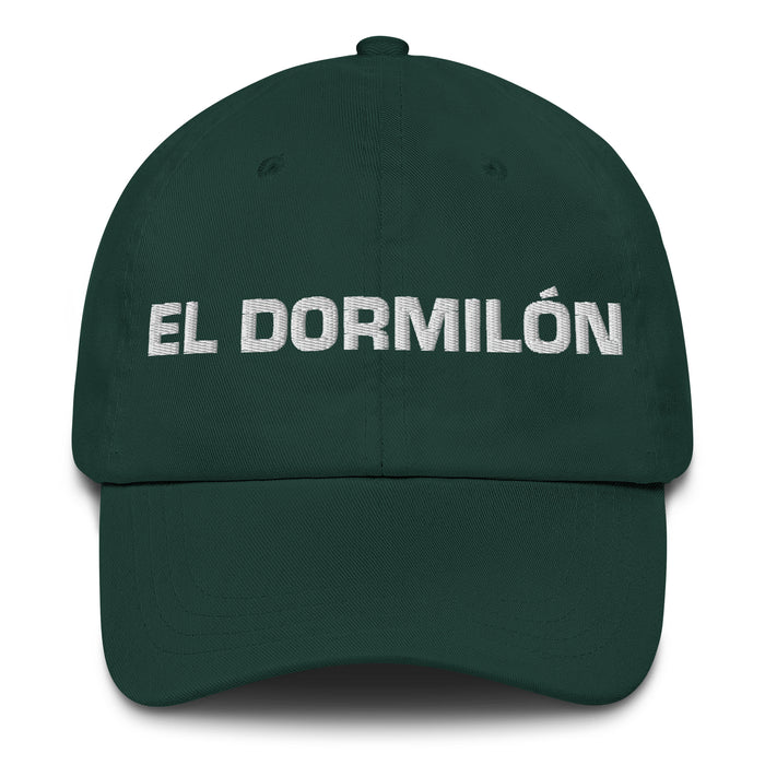 El Dormilón The Sleepyhead Mexican Spanish Pride Gift Regalo Dad Hat