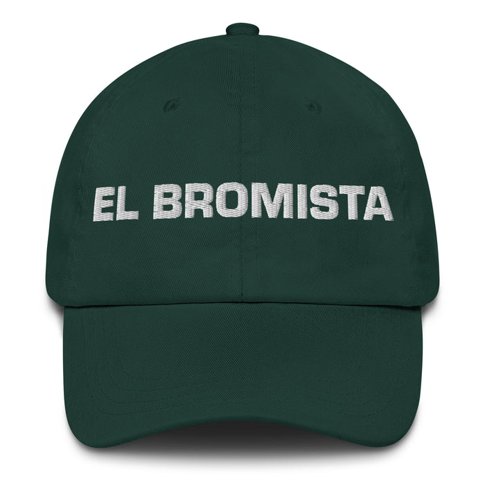 El Bromista The Prankster Mexican Spanish Pride Gift Regalo Dad Hat