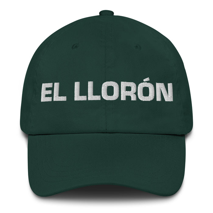 El Llorón The Crybaby Mexican Spanish Pride Gift Regalo Dad Hat