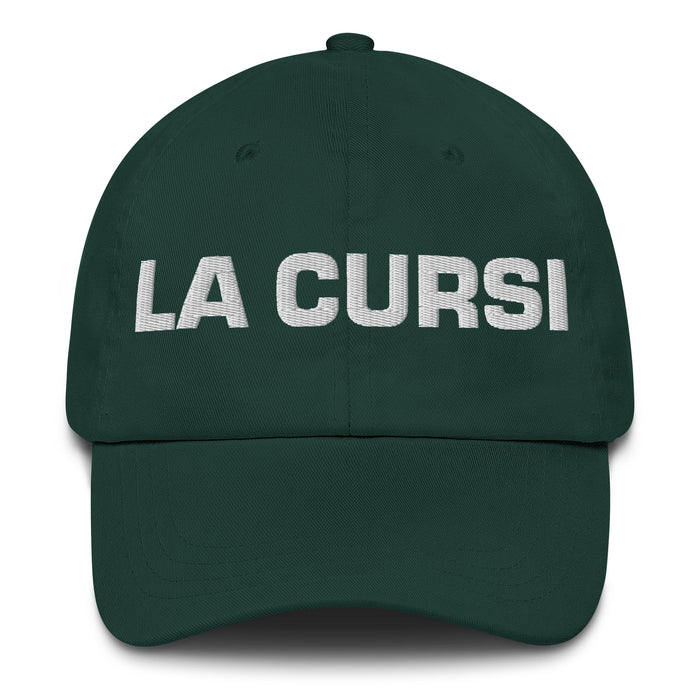 La Cursi The Cheesy One Mexican Spanish Pride Gift Regalo Dad Hat