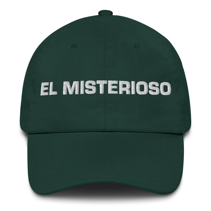 El Misterioso The Mysterious One Mexican Spanish Pride Gift Regalo Dad Hat