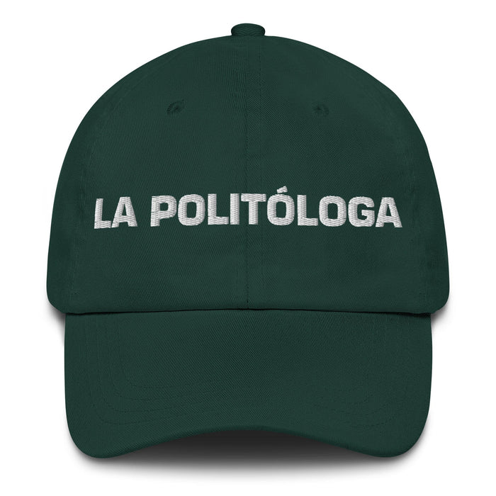 La Politóloga The Political Analyst Mexican Spanish Pride Gift Regalo Dad Hat