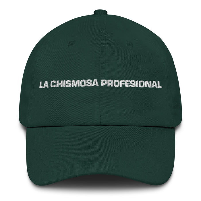 La Chismosa Profesional The Professional Gossip Mexican Spanish Pride Gift Regalo Dad Hat