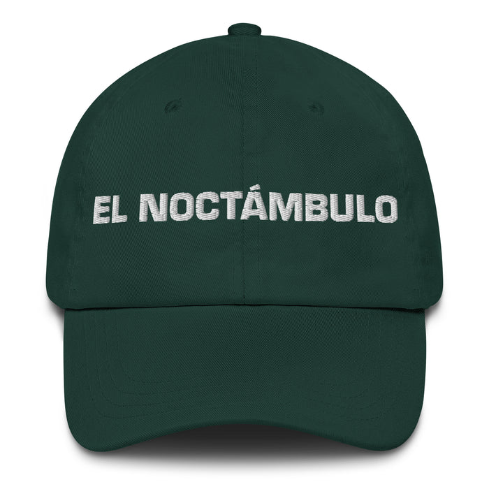 El Noctámbulo The Night Owl Mexican Spanish Pride Gift Regalo Dad Hat