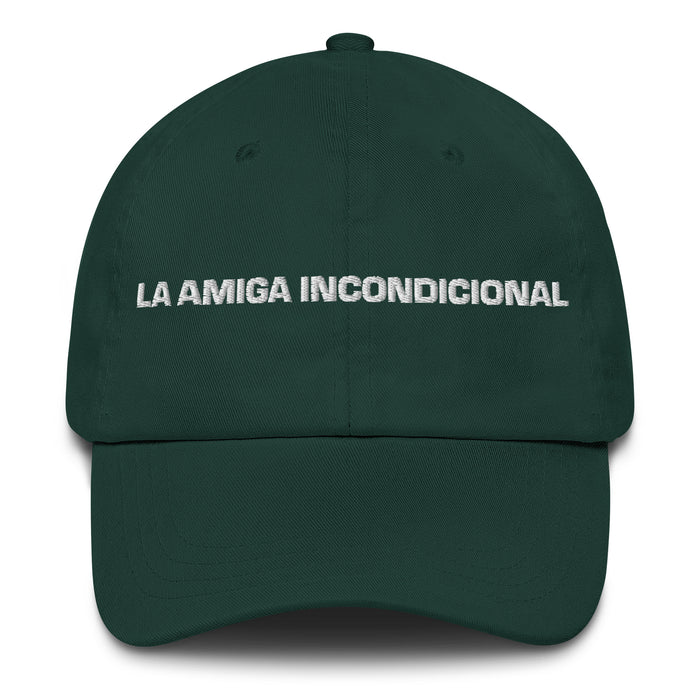 La Amiga Incondicional The Unconditional Friend Mexican Spanish Pride Gift Regalo Dad Hat