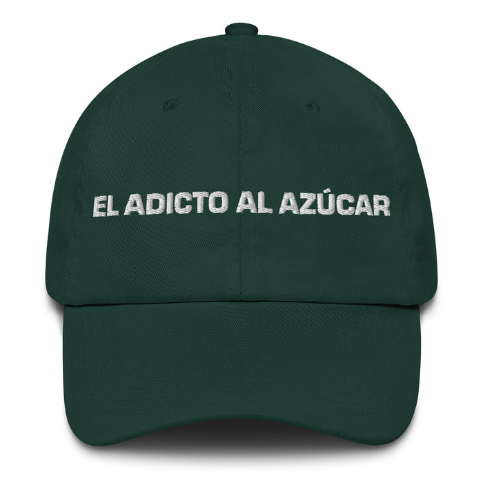 El Adicto Al Azúcar The Sugar Addict Mexican Spanish Pride Gift Regalo Dad Hat