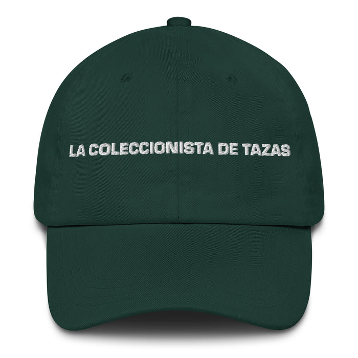 La Coleccionista De Tazas The Mug Collector Mexican Spanish Pride Gift Regalo Dad Hat