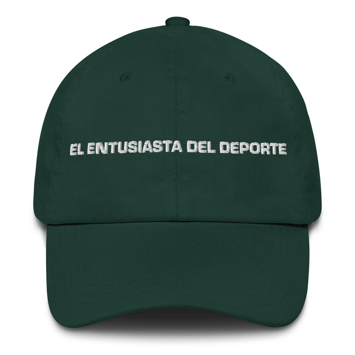 El Entusiasta Del Deporte The Sports Enthusiast Mexican Spanish Pride Gift Regalo Dad Hat