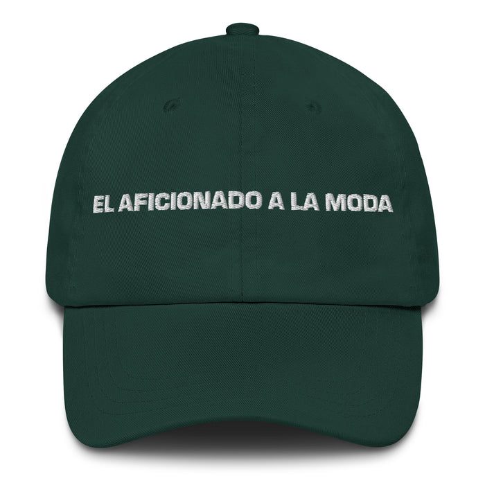 El Aficionado A La Moda The Fashion Enthusiast Mexican Spanish Pride Gift Regalo Dad Hat