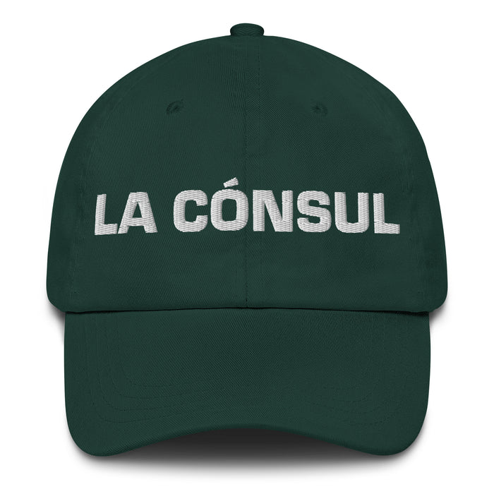 La Cónsul The Consul Mexican Spanish Pride Gift Regalo Dad Hat