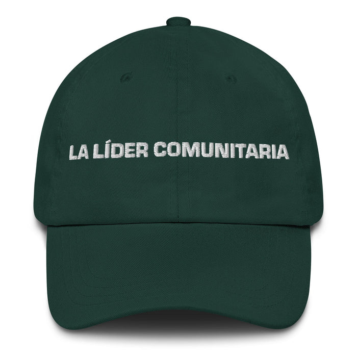 La Líder Comunitaria The Community Leader Mexican Spanish Pride Gift Regalo Dad Hat